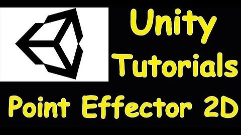 Point Effector 2D - Unity Tutorial