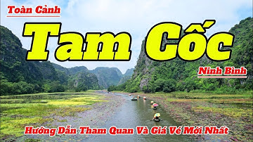 Toàn Cảnh Tam Cốc Ninh Bình Mùa Đẹp Nhất 2025 | Hướng Dẫn Tham Quan Chi Tiết Và Mới Nhất