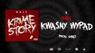 Kali - Kwaśny Wypad