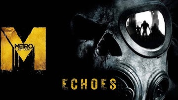 Metro: Last Light Walkthrough - Part 8 - Echoes - No Commentary - Ranger Hardcore Difficulty