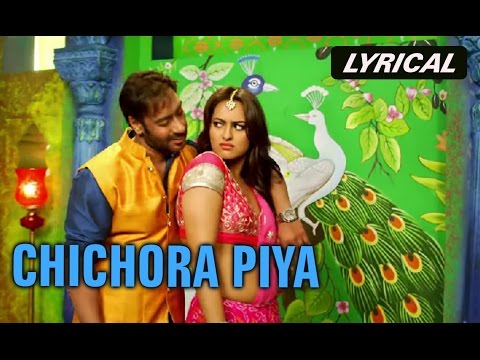 chichora-piya-(lyrical-full-song)-|-action-jackson-|-ajay-devgn-&-sonakshi-sinha