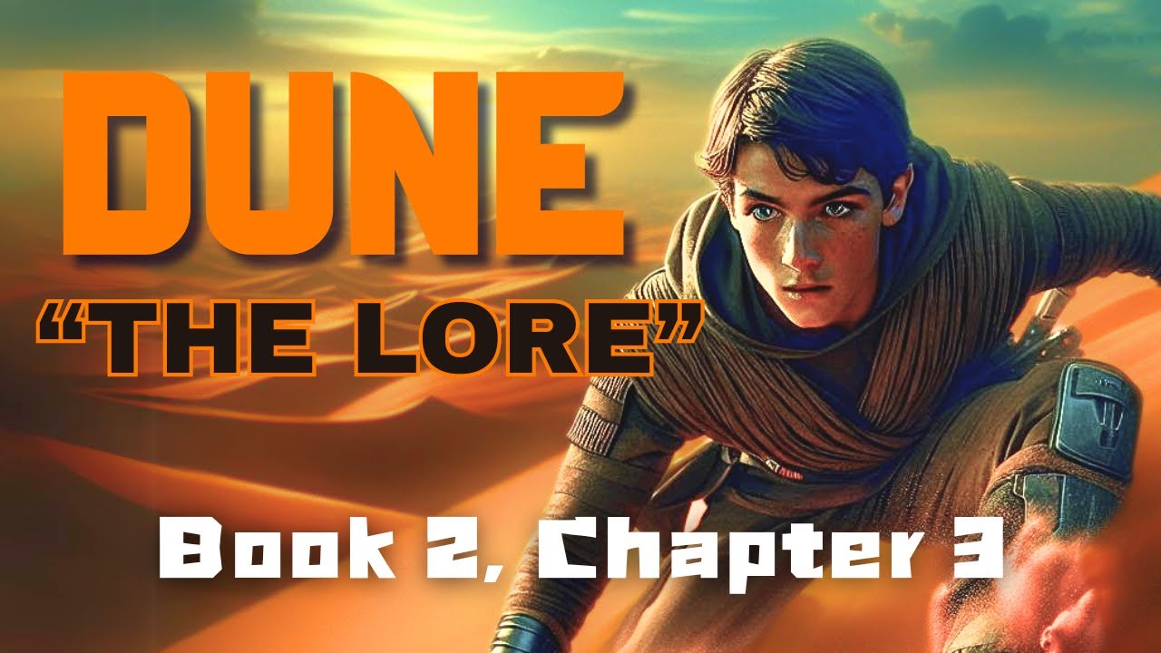 dune-book-2-chapter-3-analysis-the-lore-explained-youtube