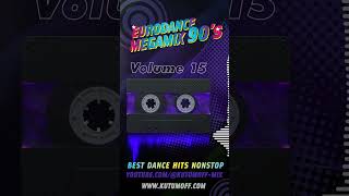 90s Eurodance Minimix Vol. 15  |  Best Dance Hits 90s mixed by Kutumoff #shorts