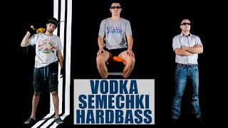 Hard Bass School - Vodka Semechki Hardbass (Tri Poloski Adidas Official SAMPLE TEXT) Resimi