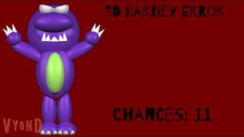 3D Barney Error (Barney Error 4.5) (Part 3)