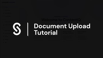 ContentIQ Document Upload Tutorial