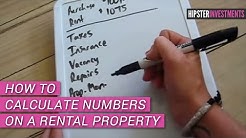 How to Calculate Numbers on a Rental Property 