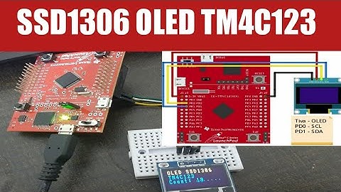OLED interfacing with TM4C123G Tiva Launchpad hardware demo