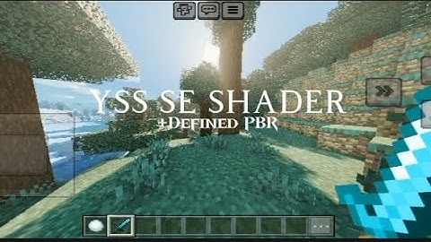 Yss Se shader + Defined PBR | Minecraft Pe | 4k Gameplay Maximum Render distance