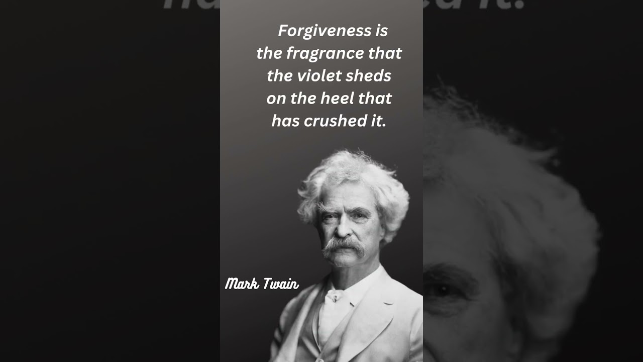 forgiveness quotes #shorts #forgiveness #marktwain