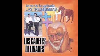 Los Cadetes De Linares - El Cachas De Oro
