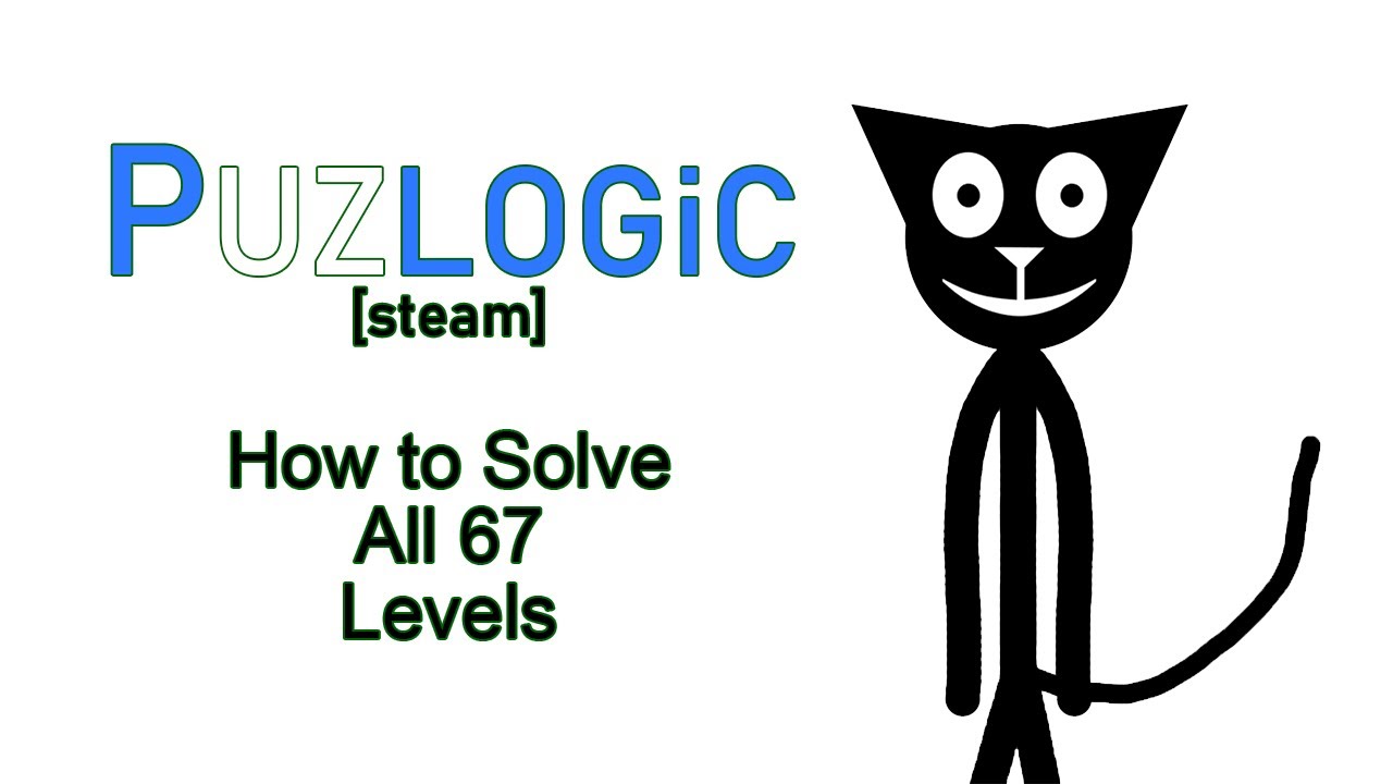 Puzlogic [Steam]: How to Solve all 67 Levels {FULL} - YouTube