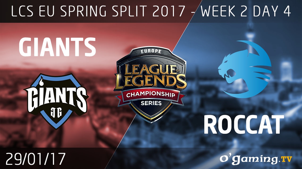 gaming logo Giants vs ROCCAT - LCS EU Spring Split 2017 - Week 2 Day 4 - League of Legends