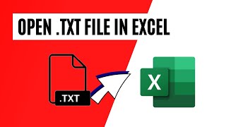 How to Open txt Or Text File in Excel