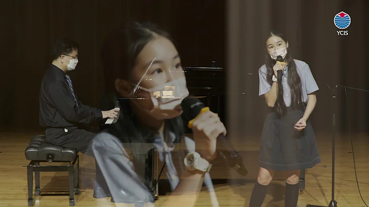 Hoi Kiu Chan (Y10)  voice - YCIS 2020 Autumn Music...