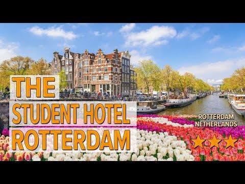 the student hotel rotterdam hotel review hotels in rotterdam netherlands hotels