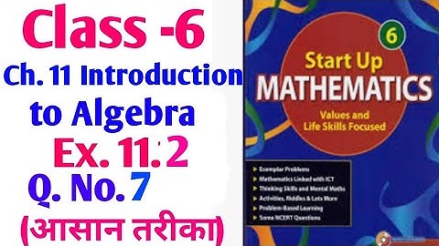 Start up mathematics Class 6 chapter 11 Introduction to Algebra Ex. 11.2 Q. No. 7 (viva education)
