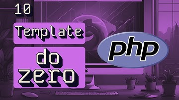 Criando os métodos para serem usados nos templates - Sistema de Templates com PHP