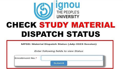 Check Ignou Study material dispatch status | IGNOU