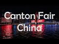 Guangzhou Visit - Canton Fair China