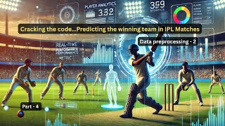 preprocessing (hands on) for IPL Winner Prediction Model...