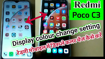 Redmi Poco C3 Display colour change settings डिस्प्ले कलर सेटिंग कैसे करें