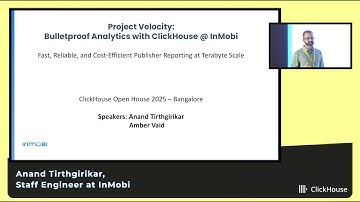 Project Velocity: Bulletproof Analytics with ClickHouse at InMobi