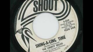 Video thumbnail of "THE LIBERTY BELLES - Shing-a-ling time - SHOUT"