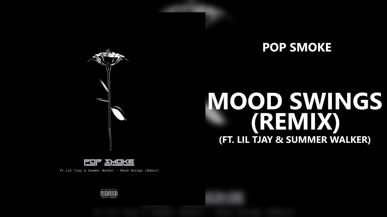 POP SMOKE - MOOD SWINGS ft. Lil Tjay (Official Video) 