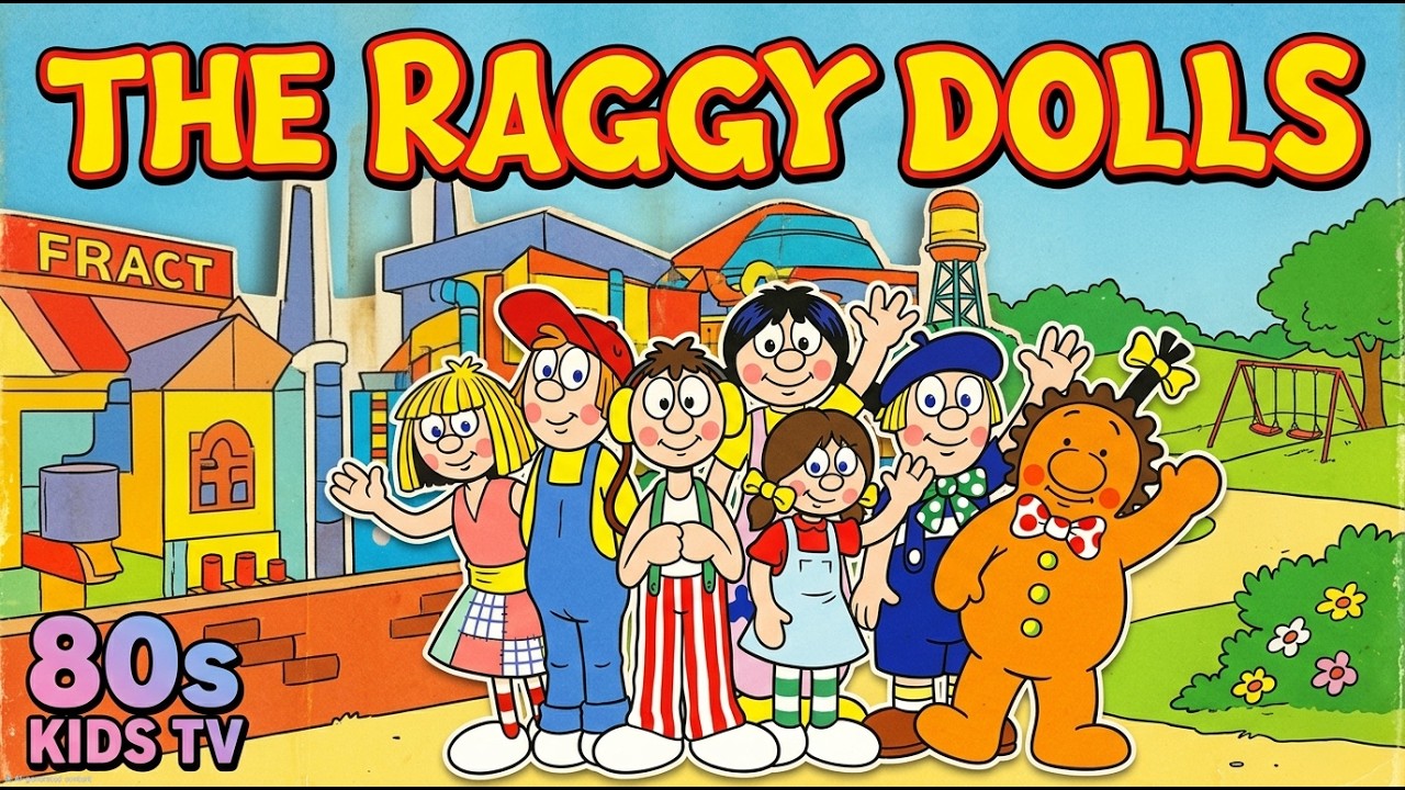 🧸💖 “Raggy Dolls, Raggy Dolls, dolls like you and me…” 1986 - YouTube