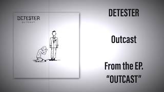 Detester - Outcast