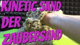 KINETIC SAND - Der kinetische Sand mit den besonderen Eigenschaften - Besser als Knete !?!