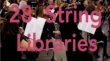 28 String Libraries Compared - ensemble patch