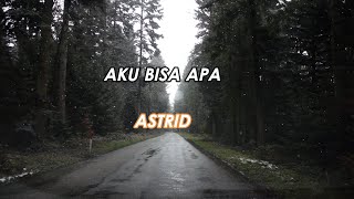 AKU BISA APA LIRIK