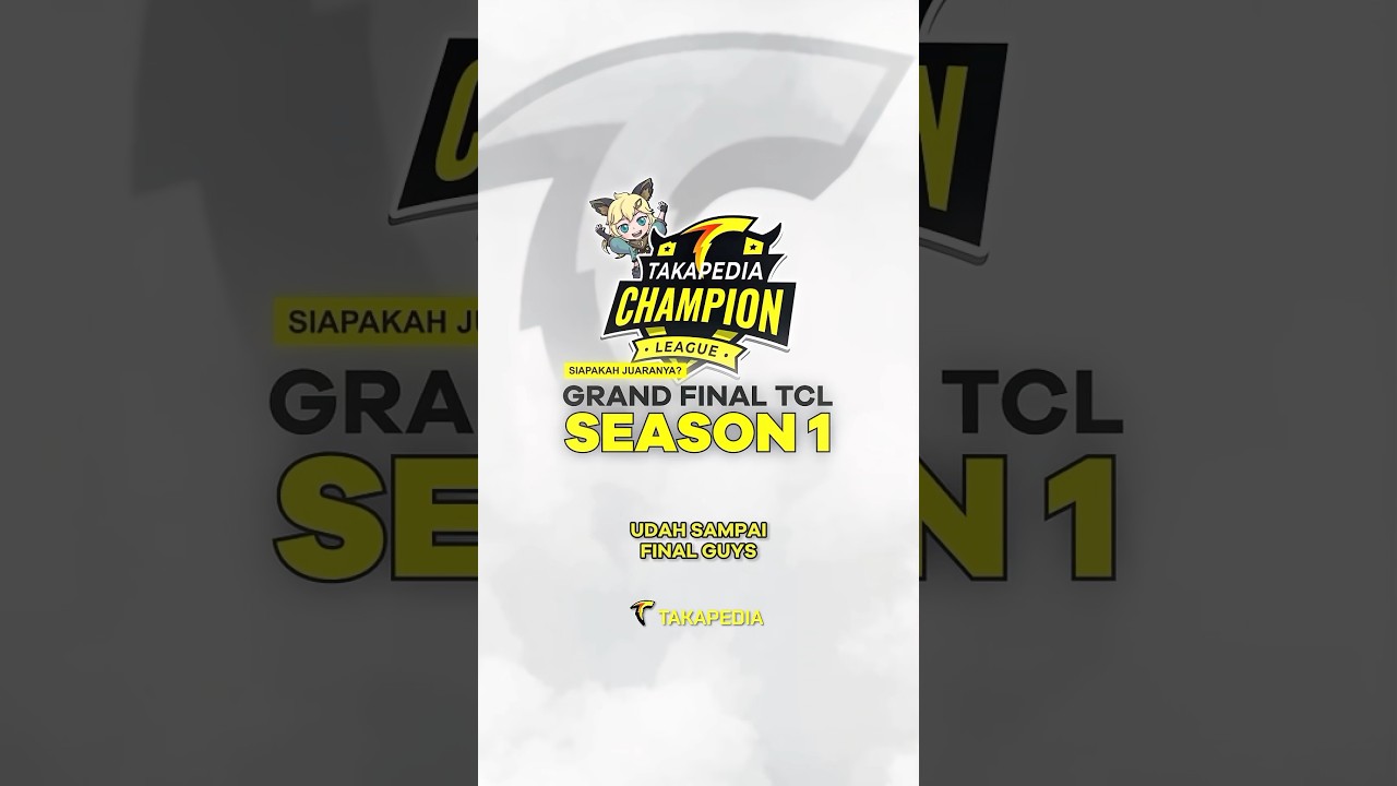 Final Takapedia Champion League tiba, join live kita sekarang 