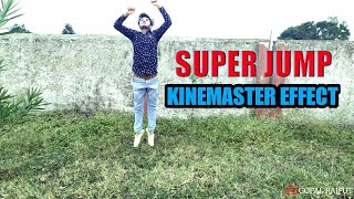 SUPER JUMP EFFECT IN  KINEMASTER screenshot 4