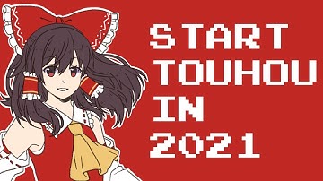 Touhou Tuesday - What Touhou Game to Start With in 2021