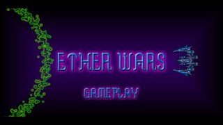 Ether Wars  - Gameplay screenshot 5