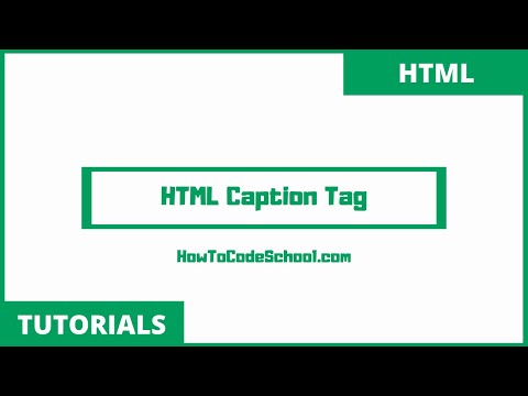 HTML Caption Tag