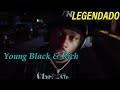 Melly Mike Young Black Rich LEGENDADO Melly Mike Young Black Rich LEGENDADO