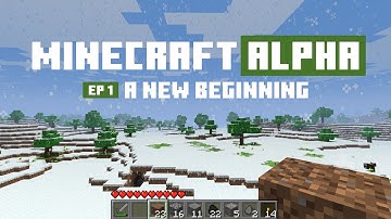 Starting a Creative World in Minecraft Alpha! ✦ [Minecraft Alpha 1.1.2 Let