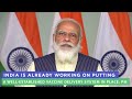 India is already working on putting a well-established vaccine delivery system in place: PM