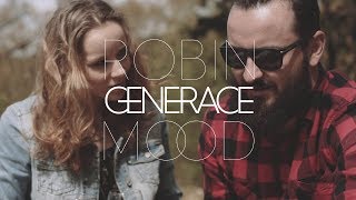 ROBIN MOOD - GENERACE (Official Video) chords