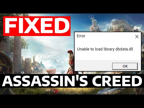 How To Fix Assassin's Creed Odyssey Unable To Load Library dbdata.dll Error in Windows
