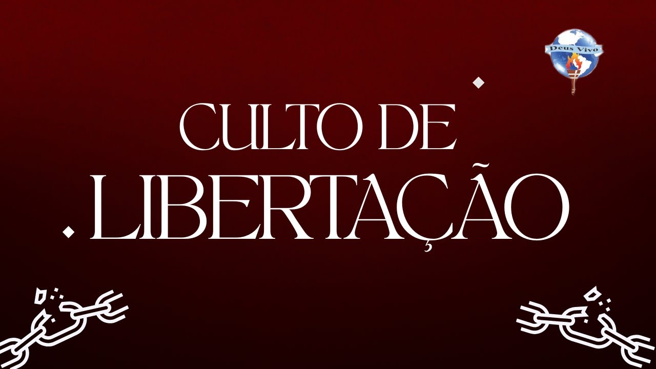 CULTO DE LIBERTAÇÃO - MADEVI - YouTube
