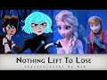Nothing left to lose frozen rewrite