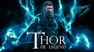 THOR  The Legend | Legends are made ft Thor | marvel | god of tunder | music mashup video 2019