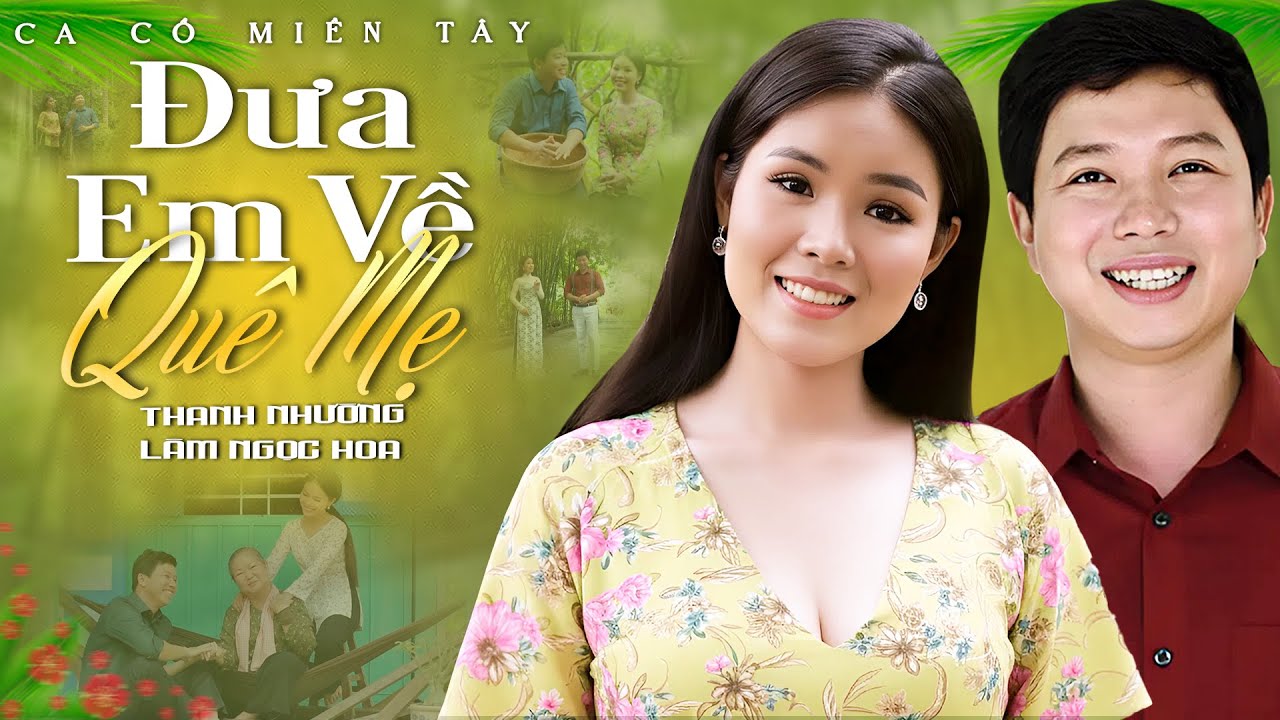 Ca Cổ Miền Tây 2026💚ĐƯA EM VỀ QUÊ MẸ - Lâm Ngọc Hoa ft Thanh Nhường Ca Cổ Song Ca | Ca Cổ Hơi Dài