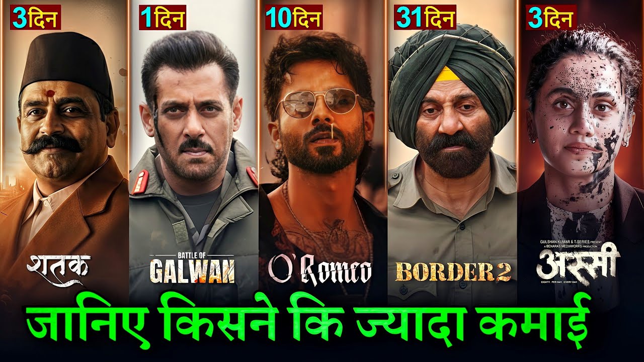 Border 2 Box Office Collection, Sunny Deol, Assi Movie, Shatak, Battle Of Galwan, O Romeo Collection