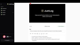 Introducing JustLog: Keep your users updated and stay accountable in a gamified way!